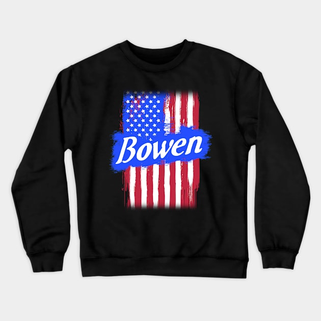 American Flag Bowen Family Gift For Men Women, Surname Last Name Crewneck Sweatshirt by darius2019